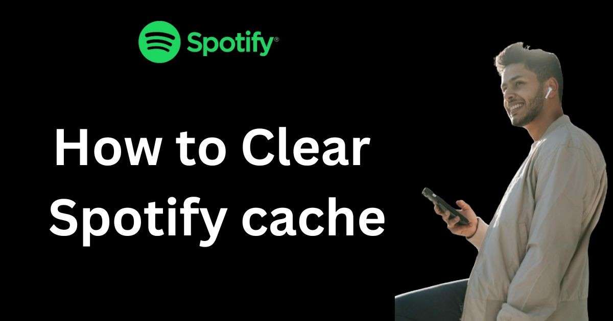 how to clear Spotify cache