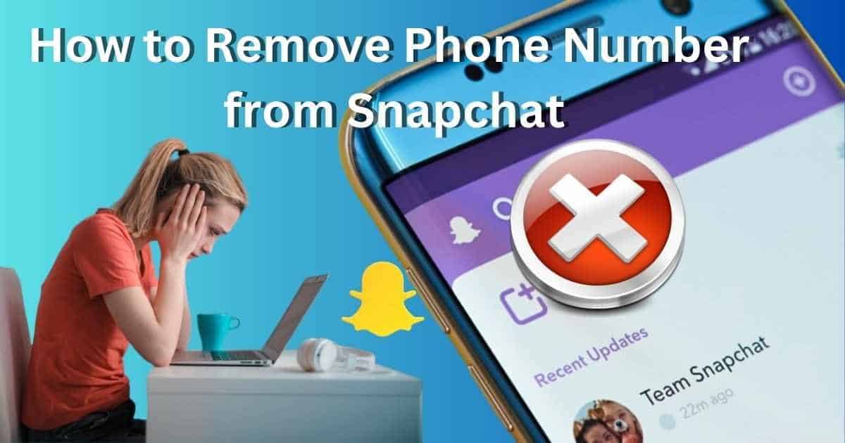 How to remove phone number from Snapchat