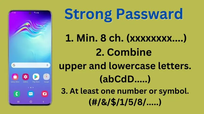 Strong Password for Samsung account