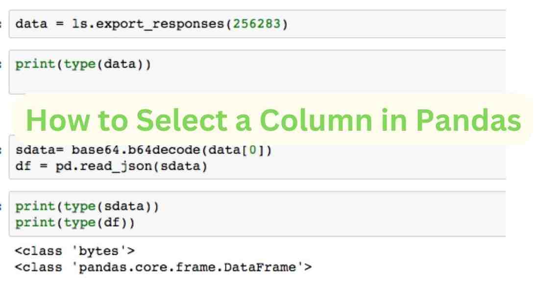 how to select a column in pandas