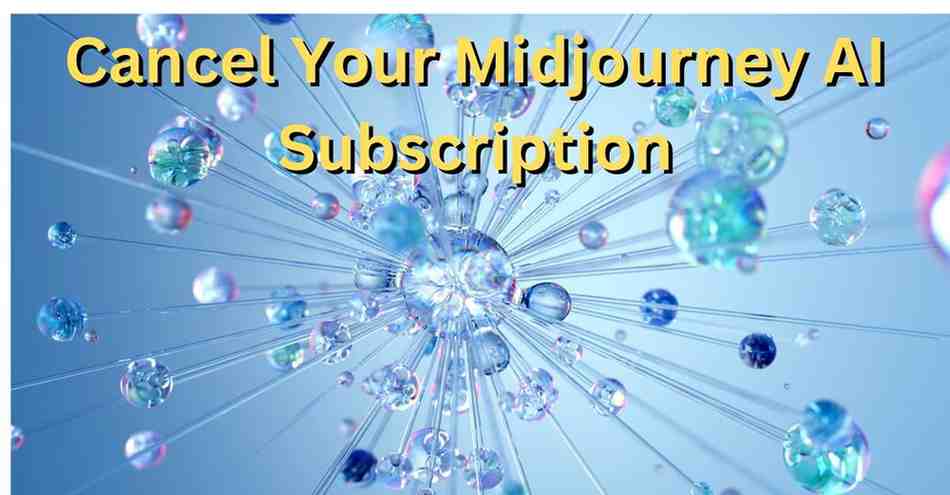 how to cancel midjourney ai subscription step-by-step