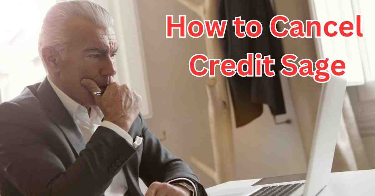 How to Cancel Credit Sage