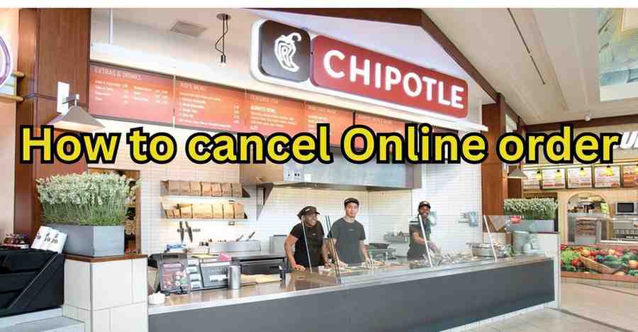 how to cancel a chipotle online order